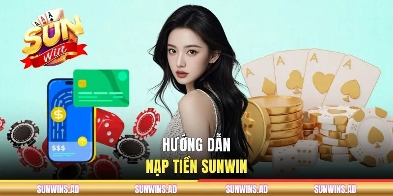 Hướng dẫn nạp tiền cho thành viên mới tham gia