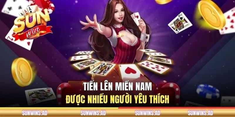 Tiến Lên Miền Nam được nhiều người yêu thích